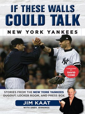 cover image of New York Yankees: Stories from the New York Yankees Dugout, Locker Room, and Press Box